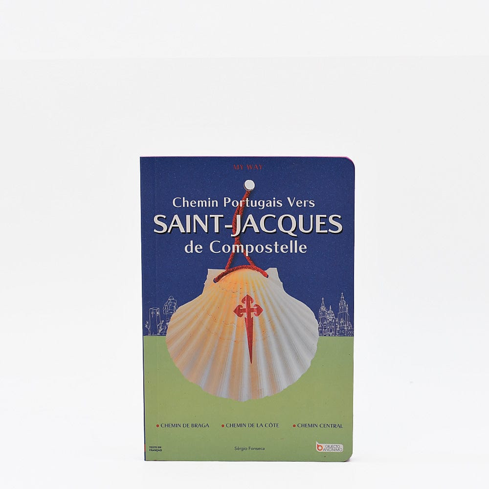 Carnet de route les chemins de compostelle Carnet de voyage "Santiago de Compostela" Français